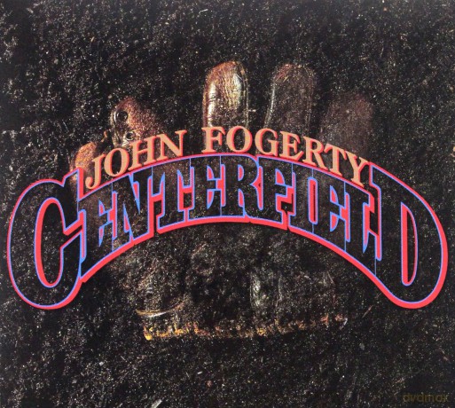 John Fogerty: Centerfield [CD]