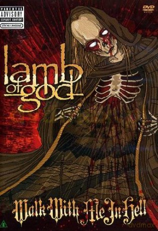 Lamb Of God: Walk With Me In Hell [2DVD]