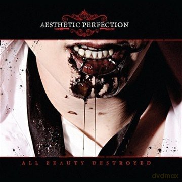 Aesthetic Perfection: All Beauty Destroyed (digipack) [2CD]