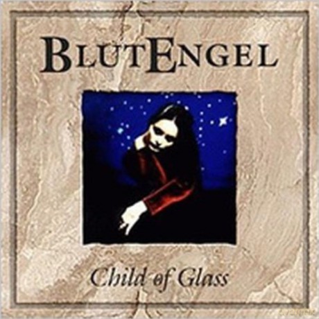 Blutengel: Child Of Glass [CD]