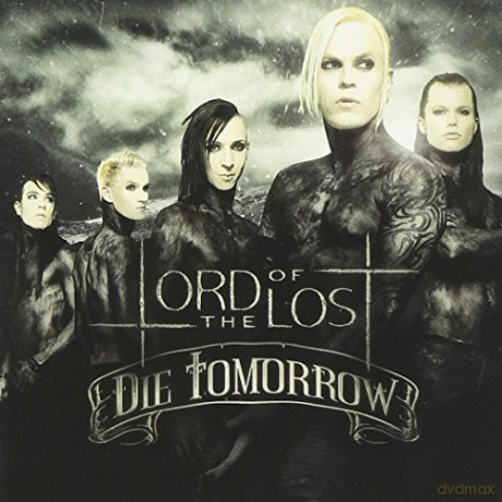Lord Of The Lost: Die Tomorrow [CD]