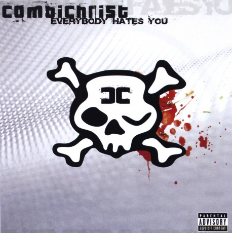 Combichrist: Everybody Hates You [CD]
