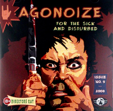 Agonoize: For The Sick And Disturbed [CD]