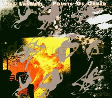 Bill Laswell: Points Of Order [CD]
