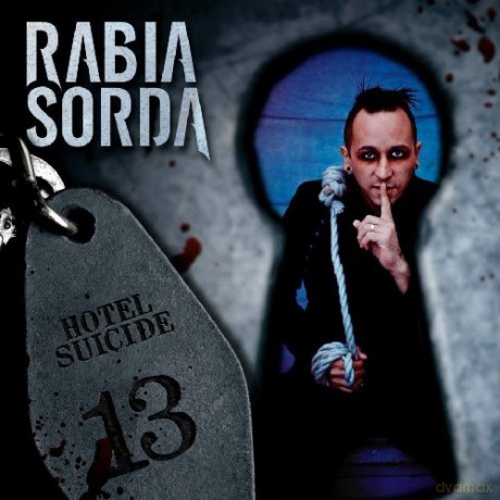 Rabia Sorda: Hotel Suicide (digipack) [2CD]