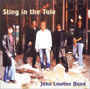John Lawton Band: Sting In The Tale [CD]