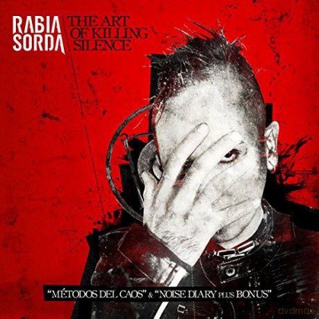 Rabia Sorda: The Art Of Killing Silence [2CD]