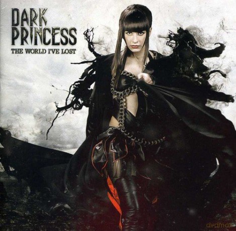 Dark Princess: The World I've Lost [CD]