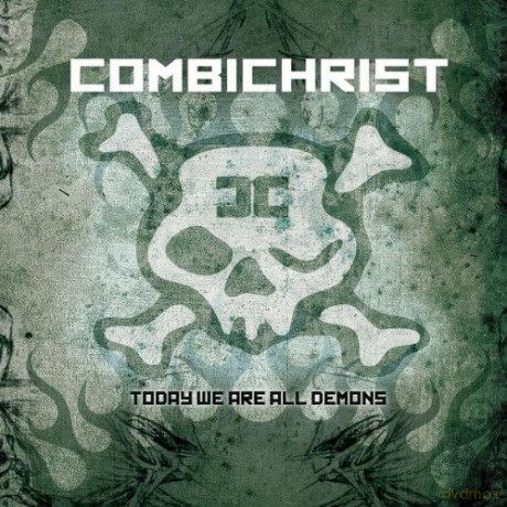 Combichrist: Today We Are All Demons [CD]