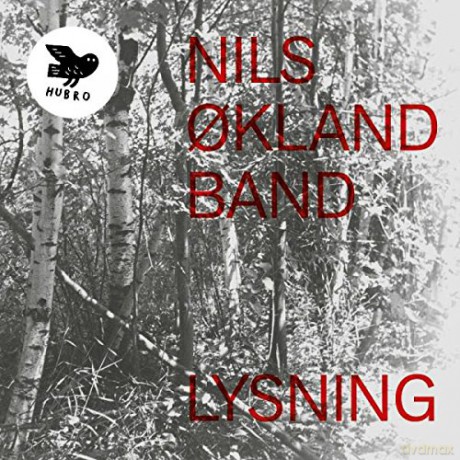 Nils Okland Band: Lysning [CD]
