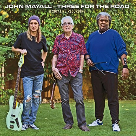 John Mayall: Three For the Road [CD]