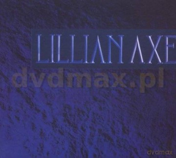 Lillian Axe: Lillian Axe (Remastered + Bonus) (digipack) [CD]