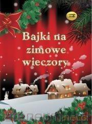 Bajki na zimowe wieczory [AUDIOBOOK]