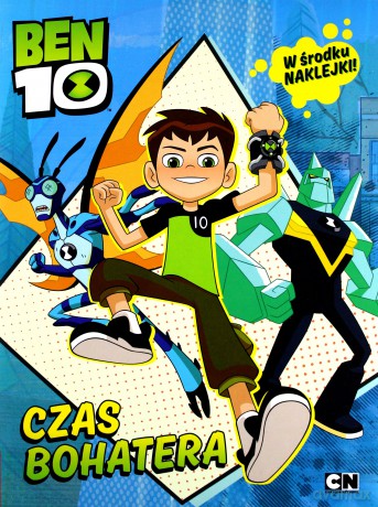 Ben 10. Czas bohatera [KSIĄŻKA]