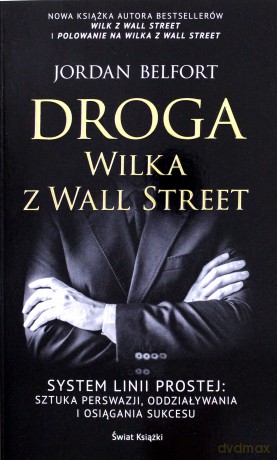 Droga Wilka z Wall Street - Jordan Belfort [KSIĄŻKA]
