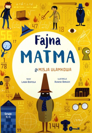 Fajna matma. Misja ułamkowa [KSIĄŻKA]