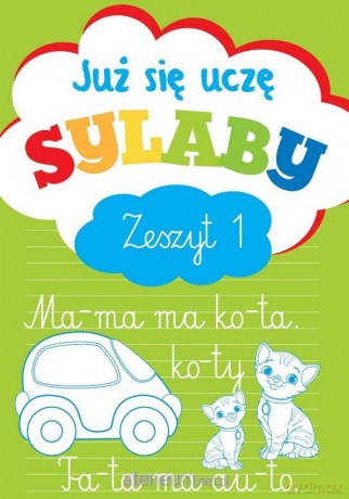 Już się uczę. Sylaby. Zeszyt 1 - Anna Wiśniewska [KSIĄŻKA]