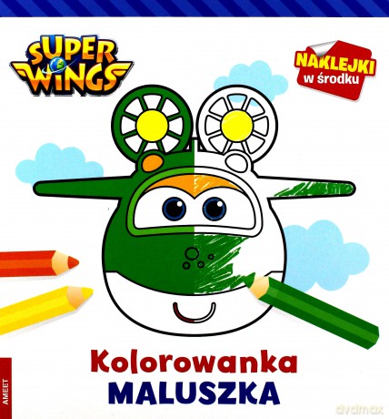 Kolorowanka maluszka. Super Wings [KSIĄŻKA]