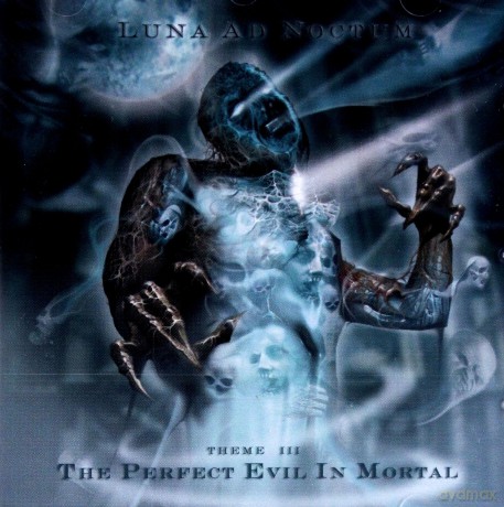 Luna Ad Noctum: The Perfect Evil In Mortal [CD]
