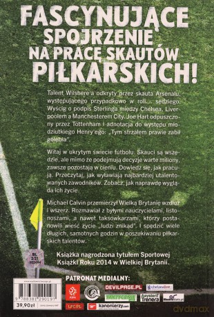 Ludzie znikąd. Nieprzenikniony świat skautów... - Michael Calvin, Piotr Matela [KSIĄŻKA]