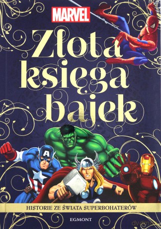 Marvel. Historie ze świata superbohaterów. [KSIĄŻKA]