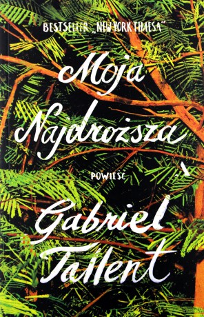 Moja najdroższa - Gabriel Tallent [KSIĄŻKA]