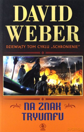 Na znak tryumfu - David Weber, Robert J. Szmidt [KSIĄŻKA]