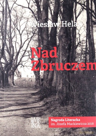Nad Zbruczem - Wiesław Helak [KSIĄŻKA]
