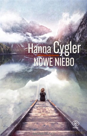 Nowe niebo - Hanna Cygler [KSIĄŻKA]