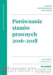 Porównanie stanów prawnych KPC 2016-2018 [KSIĄŻKA]