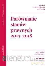 Porównanie stanów prawnych KPK 2015-2018 [KSIĄŻKA]