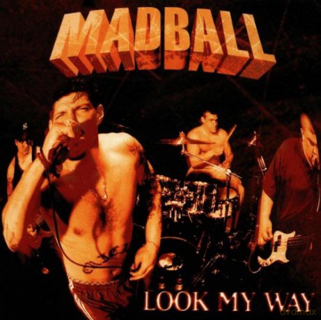 Madball: Look My Way [CD]