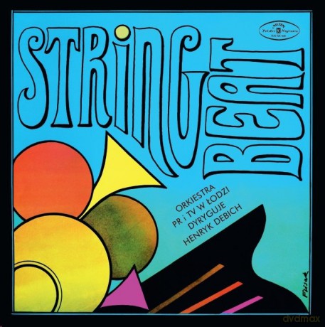 Henryk Debich i Orkiestra Pritv w Łodzi: String beat [Winyl]
