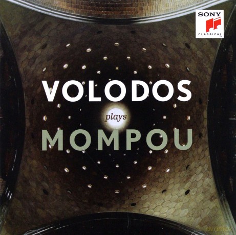 Arcadi Volodos: Volodos plays Mompou [CD]