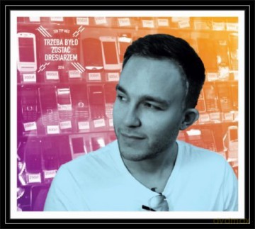 Ten Typ Mes: Trzeba Było Zostać Dresiarzem (Reedycja) [CD]