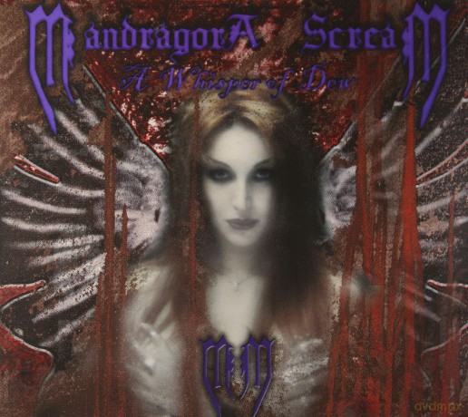 Mandragora Scream: A Whisper Of Dew (Remastered) (digipack) [CD]