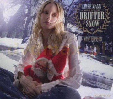 Aimee Mann: One More Drifter In The Snow [CD]