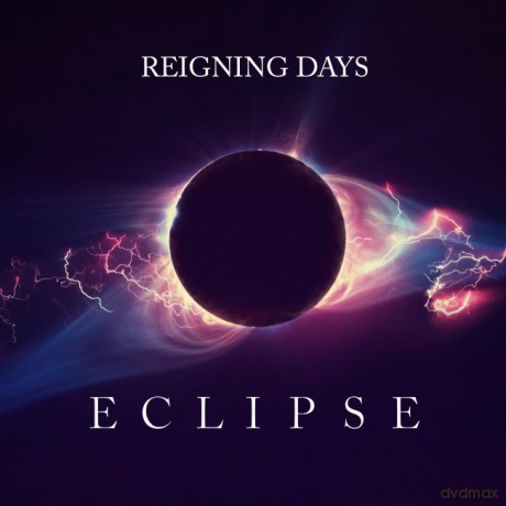 Reigning Days: Eclipse [CD]