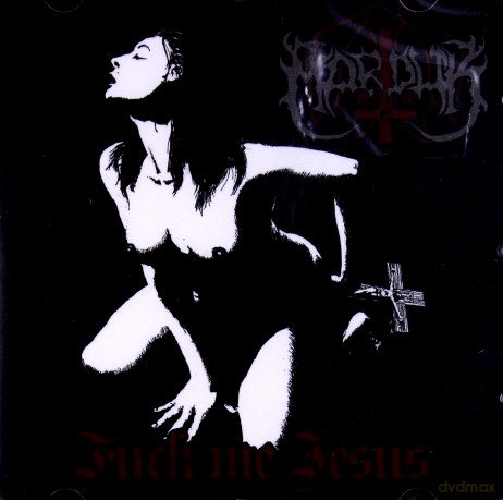 Marduk: Fuck Me Jesus (+ Bonus Tracks) [CD]