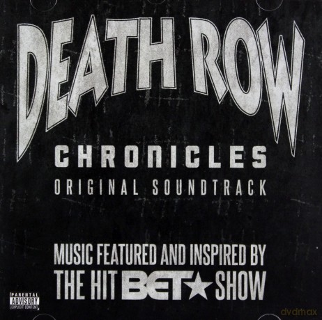 Death Row Chronicles soundtrack [CD]