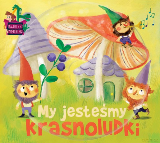 Bajeczki Pioseneczki: My jesteśmy krasnoludki (digibook) [CD]