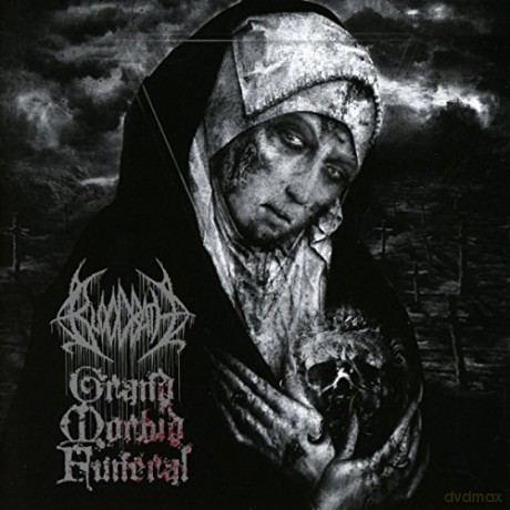 Bloodbath: Grand Morbid Funeral [CD]