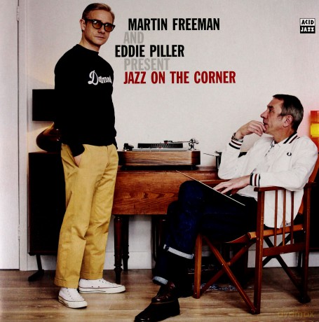 Martin Freeman And Eddie Pillar: Martin Freeman And Eddie Pillar Present Jazz On The Corner [2xWinyl]