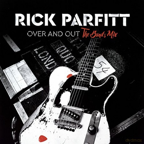 Rick Parfitt: Over And Out The Band's Mix [Winyl]