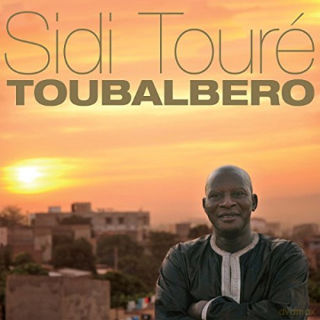 Sidi Toure: Toubalbero [2xWinyl]