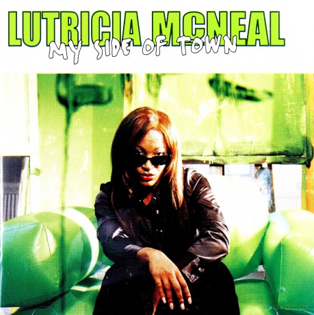 Lutricia Mcneal: My Side Of Town [CD]