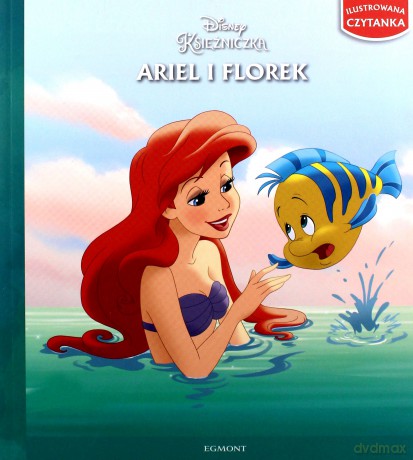 Ariel i Florek.. Ilustrowana czytanka [KSIĄŻKA]