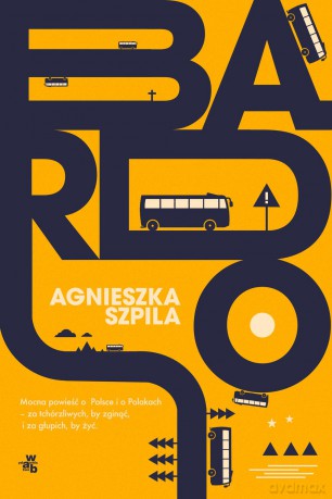 Bardo - Agnieszka Szpila [KSIĄŻKA]