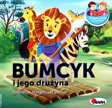 Bumcyk i jego drużyna. Przygód w brud - Mirosława Kwiecińska [KSIĄŻKA]