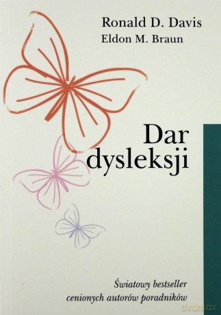 Dar dysleksji - Ronald D.Davis [KSIĄŻKA]